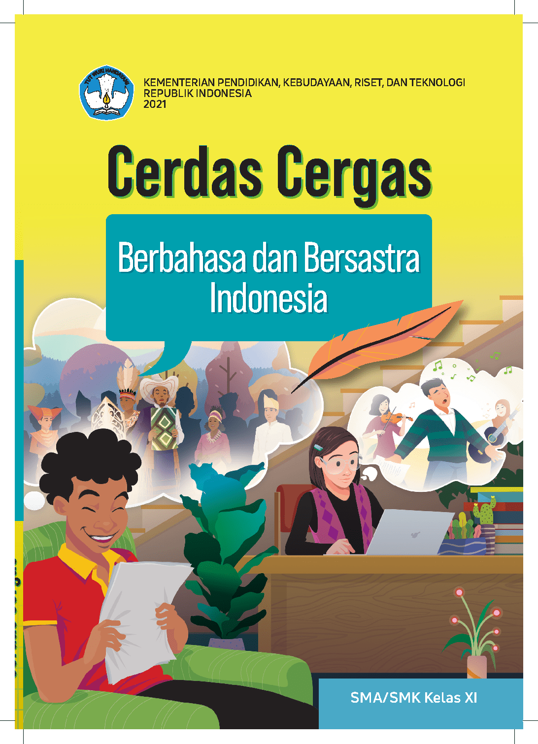 Cerdas Cergas Berbahasa Dan Bersastra Indonesia